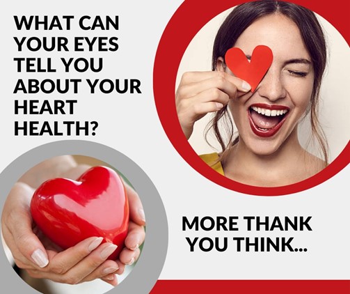 What Can Your Eyes Tell You About Your Heart Health?